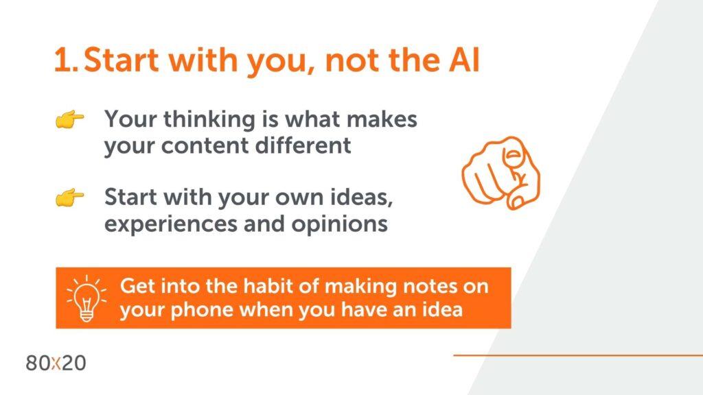 Start with you, not AI